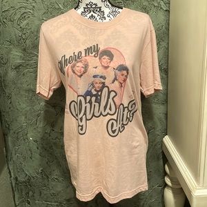 Where My Girls At Tee. Golden Girls size medium